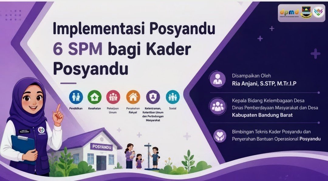 Transformasi Posyandu 6 SPM: Dari Kesehatan Menuju Pembangunan Desa yang Utuh